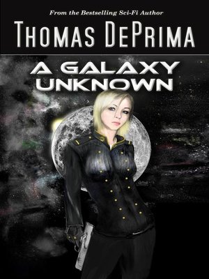 cover image of A Galaxy Unknown